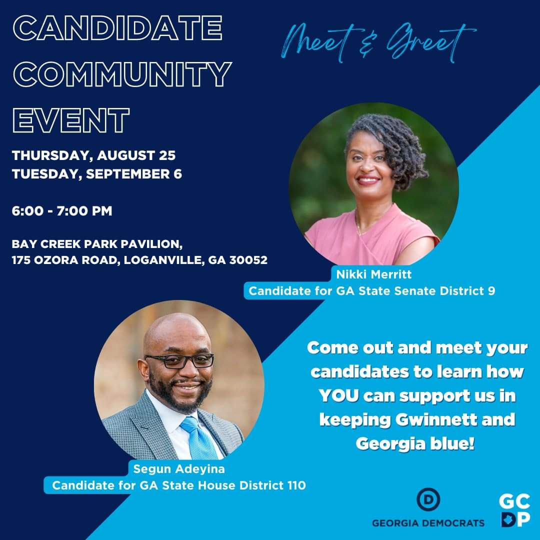 merritt4ga's tweet photo. Join me today, looking forward to seeing you! Learn how you can support us in keeping Gwinnett and Georgia blue!
#Gwinnett #GaPol #GwinnettDems #GADems
🗓 THURSDAY, AUGUST 25
⏰ 6:00-7:
📍 BAY CREEK PARK PAVILION, 175 OZORA RD, LOGANVILLE, GA 30052
#graysonga https://t.co/Ne3puMGTJ9
