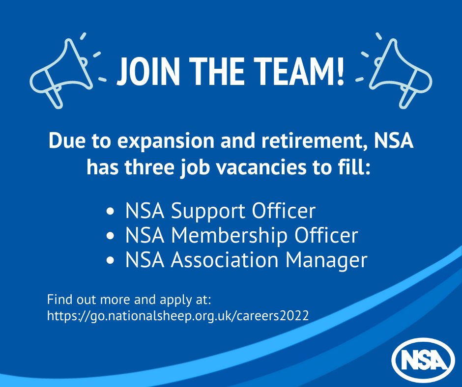 📣Join the team!📣

Due to retirement and expansion, NSA has three job vacancies to fill. 

🐑NSA Support Officer 

🐑NSA Membership Officer

🐑NSA Association Manager

To download a full job description or apply follow the link below👇
go.nationalsheep.org.uk/careers2022