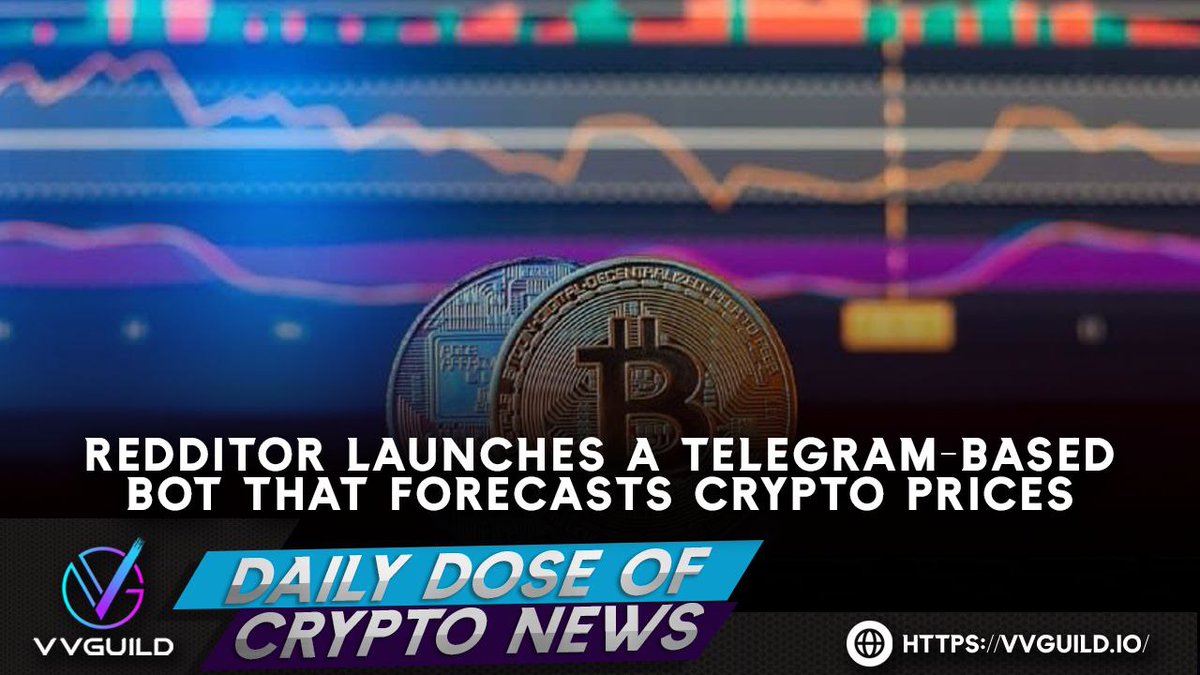 VVGuildOfficial's tweet photo. DAILY DOSE OF CRYPTO NEWS 🗞🗓

A Redditor known only by the username xk4rimx, has created a bot on Telegram that can generate a 1-day price prediction chart 💯

📃Article: https://t.co/AfwthGuHy3

🌐https://t.co/eryjBadBSK

#VVG #VVGuild #CryptoNews https://t.co/n7yD631MQY