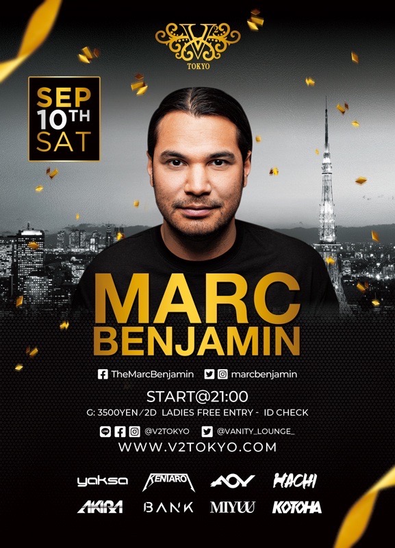 vanity_lounge_'s tweet photo. ✨9月10日 来日決定!! MARC BENJAMIN✨
9/10(SAT)
@MarcBenjamins
@vanity_lounge_
#v2 #tokyo #vip #roppongi #party #luxury #restaurant #club #nightclub #japan #karaoke #クラブ #東京 #六本木 #レストラン #カラオケ #Edm #DJ #来日 #marcbenjamin
#djmag #djmagtop100 https://t.co/Z4ZIIgg83J