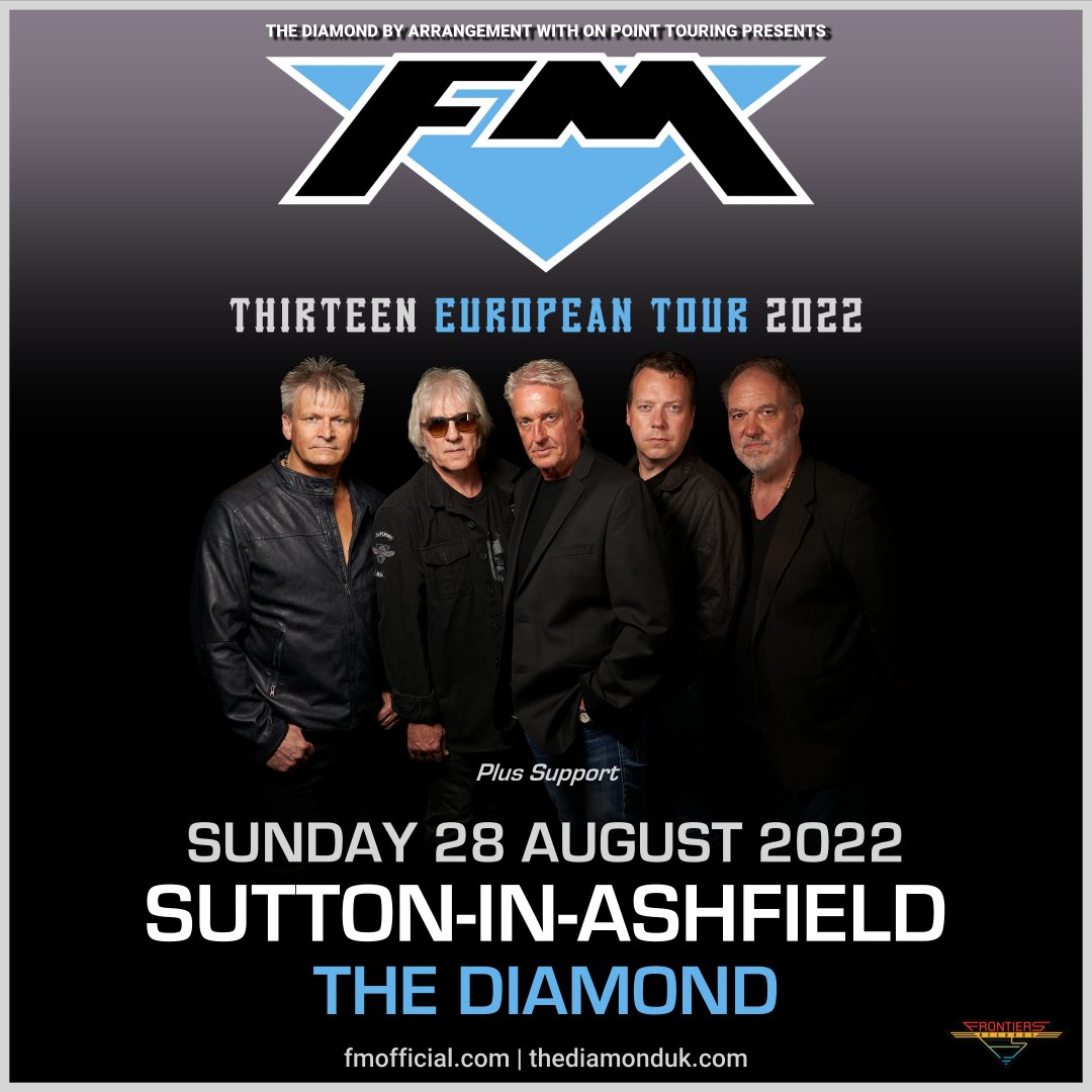 Here's your stage times for Sunday @GoldenDiamond_1 in Sutton-in-Ashfield. See you there if you're coming along! 19.00h: Doors open 20.15h: Steeler 21.30h: FM thediamonduk.com #FMlive #thirteeneuropeantour2022 #classicrock #ontour #livemusic
