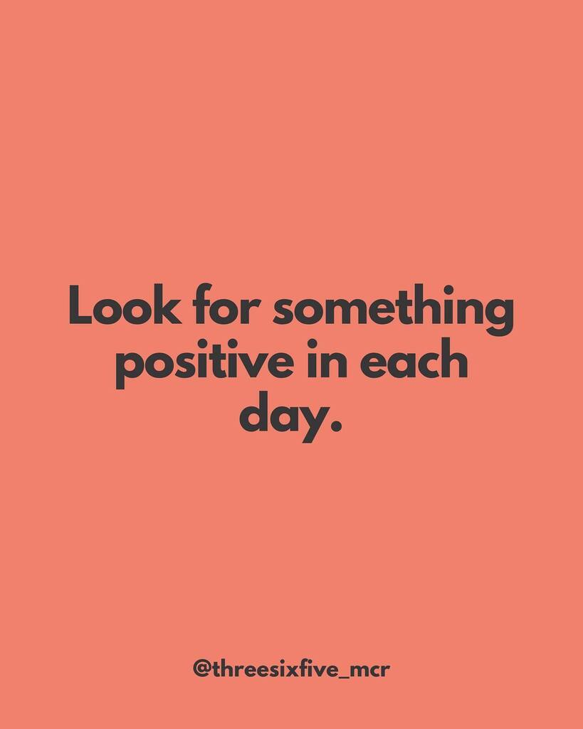 threesixfiveMCR's tweet photo. Look for something positive in each day.
.
.
.
.
.
 #mindset #inspiration #positivevibes #mentalhealth #positivity #motivationalquotes #selfimprovement #quoteoftheday #explorepage #positivemindset #mindfulness #selfawareness https://t.co/1kUwKbAaye https://t.co/duYmprpTZw