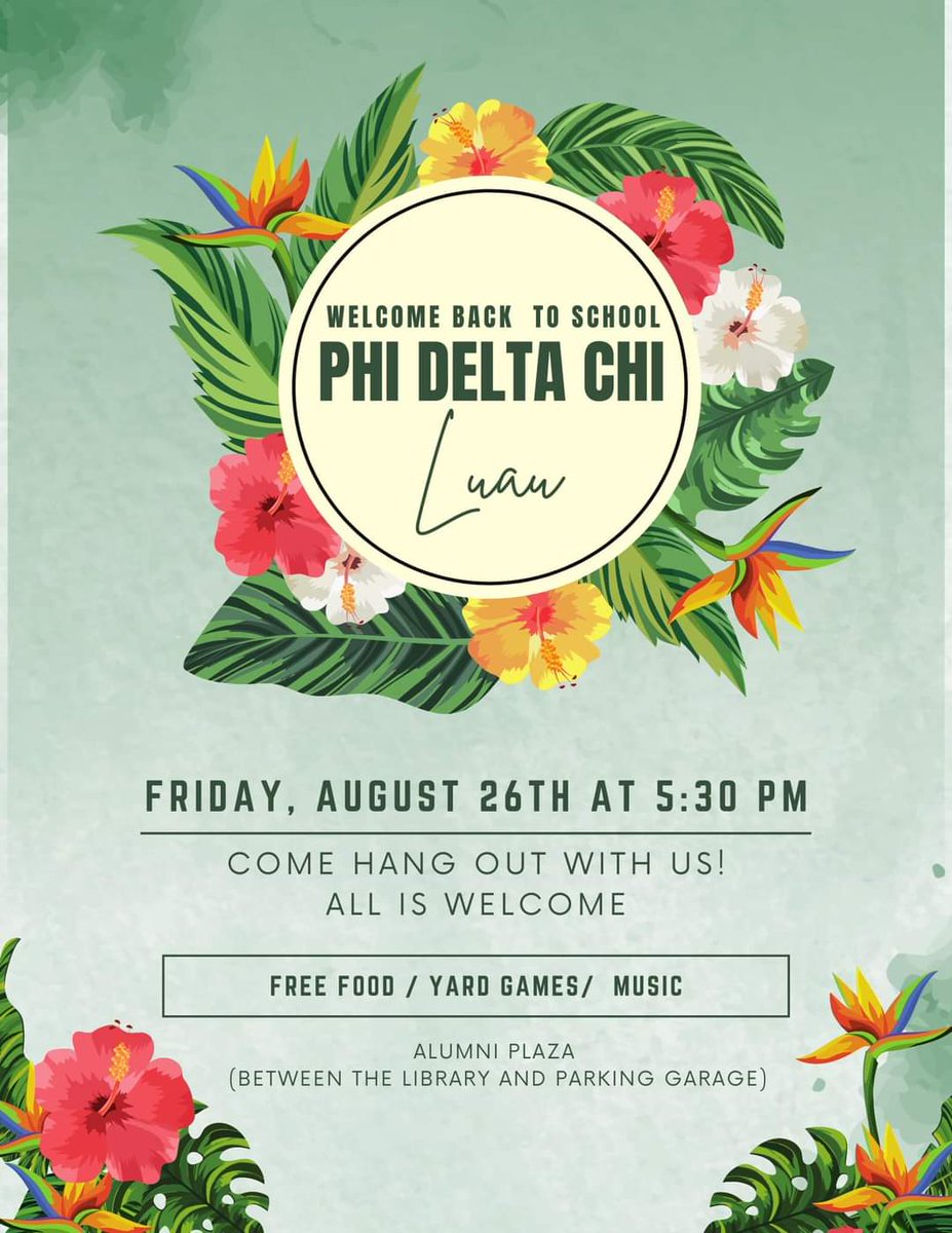 PDC_DeltaBeta's tweet photo. Please join @PDC_DeltaBeta for our welcome back to school Luau, Friday at 5:30 pm!! 🏝☀️🌺 We will have free food, yard games and music!! #AAAE https://t.co/YsKZ3DR9OP