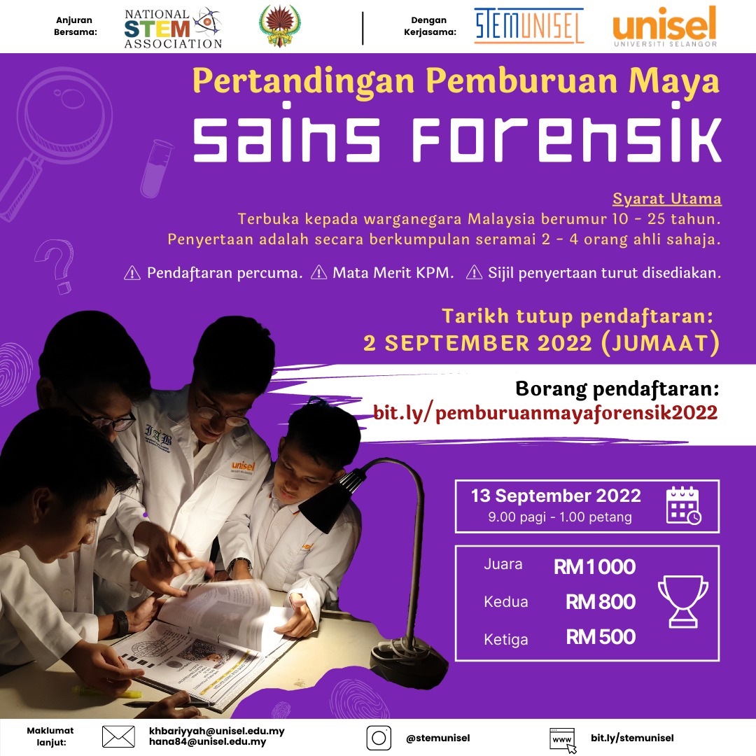 DBPMalaysia's tweet photo. DBP dan Persatuan STEM Kebangsaan (NSA) dengan kerjasama UNISEL akan mengadakan Pertandingan Pemburuan Maya Sains Forensik secara dalam talian pada 13 September 2022 (Selasa).

Pertandingan terbuka kepada warganegara Malaysia berumur 10-25 tahun dan secara berkumpulan. https://t.co/nXp4U6sJGi