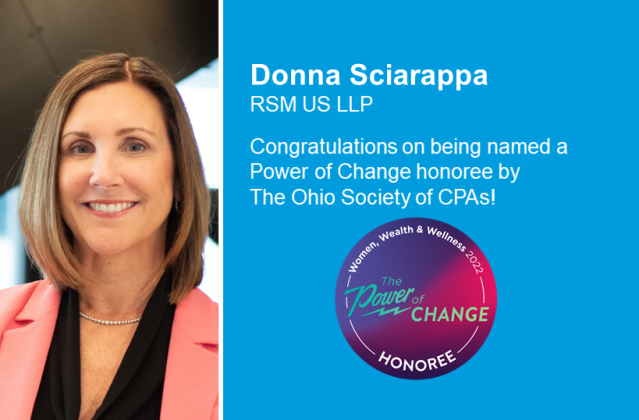 Congratulations to <a href="/RSMUSLLP/">RSM US LLP</a>’s Donna Sciarappa, who has been recognized among the <a href="/OSCPA/">Ohio Society of CPAs</a>’s inaugural class of Power of Change honorees! Learn more: rsm.buzz/3PNEonA