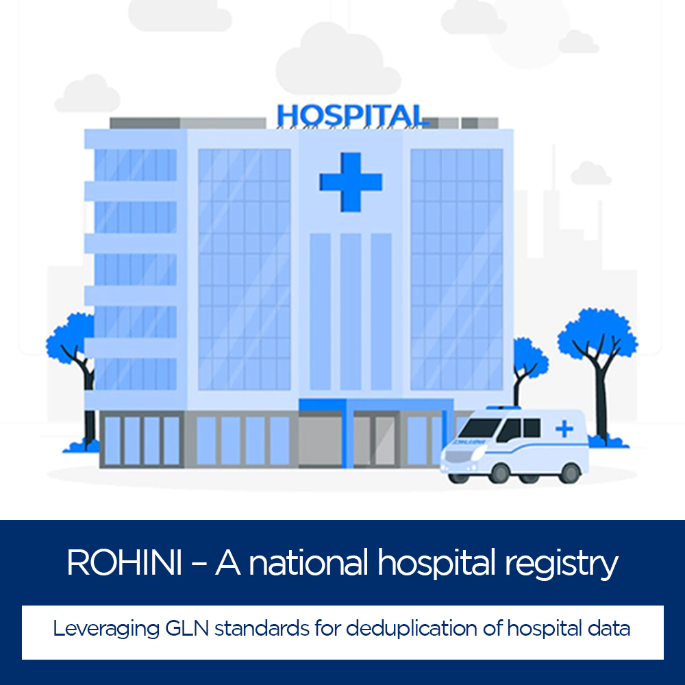 To know more about GLN, visit: bit.ly/3TiIqXK

#GLN #globallocationnumber #uniqueidentification #hospital #locationidentification #nationalregistry