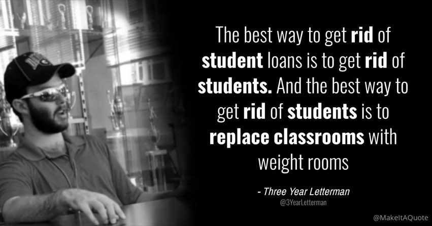 3YearLetterman's tweet photo. I have solved the student loan issue in two sentences https://t.co/u8GTc1F5Cv