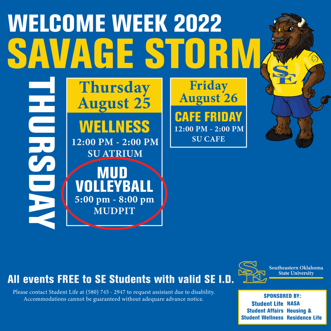 SE1909's tweet photo. Welcome Week Activities are still happening! Wellness in the Atrium. Mud Volleyball TONIGHT from 5:00 pm - 8:00 pm. See you there! 
#Stormproud #stormmade #welcomeweek2022 #SEWelcomeWeek https://t.co/l0AE8cNe4i