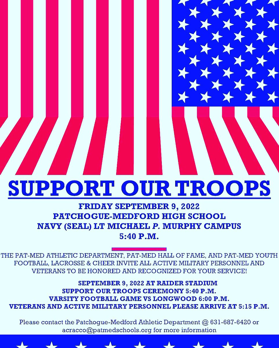 Calling all 𝐕𝐞𝐭𝐞𝐫𝐚𝐧𝐬 and 𝐀𝐜𝐭𝐢𝐯𝐞 𝐌𝐢𝐥𝐢𝐭𝐚𝐫𝐲 𝐏𝐞𝐫𝐬𝐨𝐧𝐧𝐞𝐥!!  Please join us on Friday September 9th, 2022 as we honor those that have served our country at our annual 𝐒𝐔𝐏𝐏𝐎𝐑𝐓 𝐎𝐔𝐑 𝐓𝐑𝐎𝐎𝐏𝐒 Event🇺🇸<a href="/News12LI/">News12LI</a> <a href="/PatMedAthletics/">Pat-Med Athletics</a> @PatMedSchools