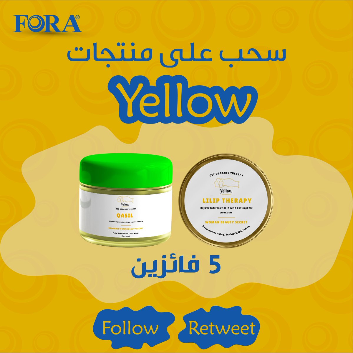 Forasudan's tweet photo. سحب مقدمة من فورا على منتجات Yellow  ( قاصل + مرطب شفاه ) 

حنختار 5 من المشاركين في السحب حيفوزو بالمجموعة كاملة (قاصل + مرطب ) 😻❤️🌷

الشروط : 
1.فولو لحساب فورا 
2.رتويت 
3.اكتب تم https://t.co/MXAO1kY9Of