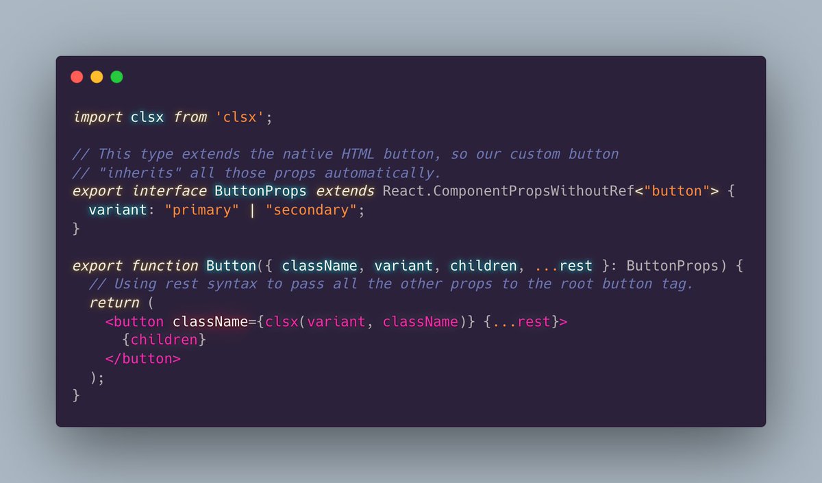 housecor's tweet photo. Reusable component design tip: 

Extend the native root element's type, and pass native props to the root element via rest syntax.

Benefits:
1. Your type declaration doesn't need specify all valid props.

2. Users can still pass all valid HTML attributes to the root element. https://t.co/pr0ajgwm6Y