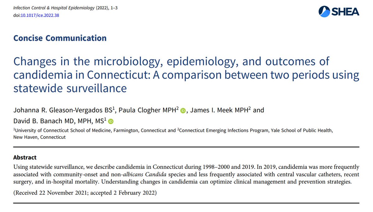 New from @DavidBBanach et al ➡️ The microbiology, epidemiology & outcomes of candidemia have changed over the last 2 decades ➡️ Authors find candidemia is more frequent among young adults, community-onset & caused by non-albicans species. 📄: doi.org/10.1017/ice.20…