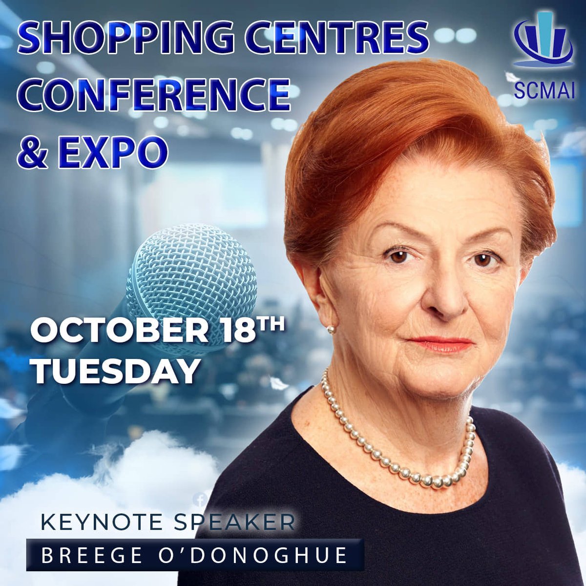SCMAI22's tweet photo. Delighted to announce Breege O Donoghue as our keynote speaker at our upcoming Conference and Expo. Breege, a former Board Member and Group Director for Business and New Markets at Primark will share her story.  
Book now:https://t.co/aewoqgz0gx

#expo #booknow  #reconnect https://t.co/docUO5e3dJ
