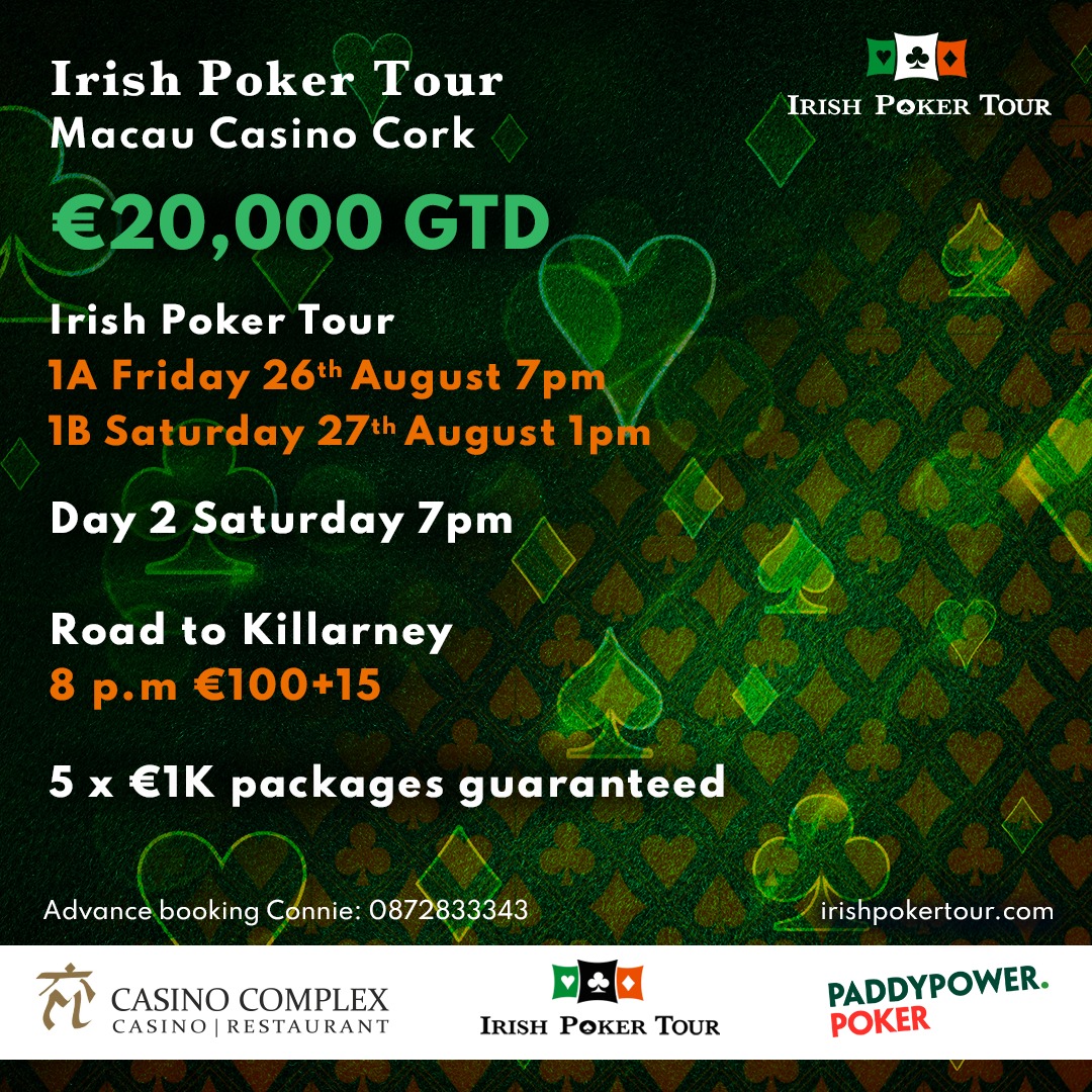 MSCCASINO's tweet image. Cork
Venue: Macau Sporting Club 
Fri &amp;amp; Sat Aug 26th &amp;amp; 27th
7pm &amp;amp; 1pm 🕑

€20,000 GTD 
€150 (€125+€25) (1 Re-entry allowed)

8pm Saturday Killarney Satellite 
€100 +€15
5 Packages GTD 

📲 Connie 087 2833343

irishpokertour.com 

@paddypowerpoker
@MSCCASINO

#Poker