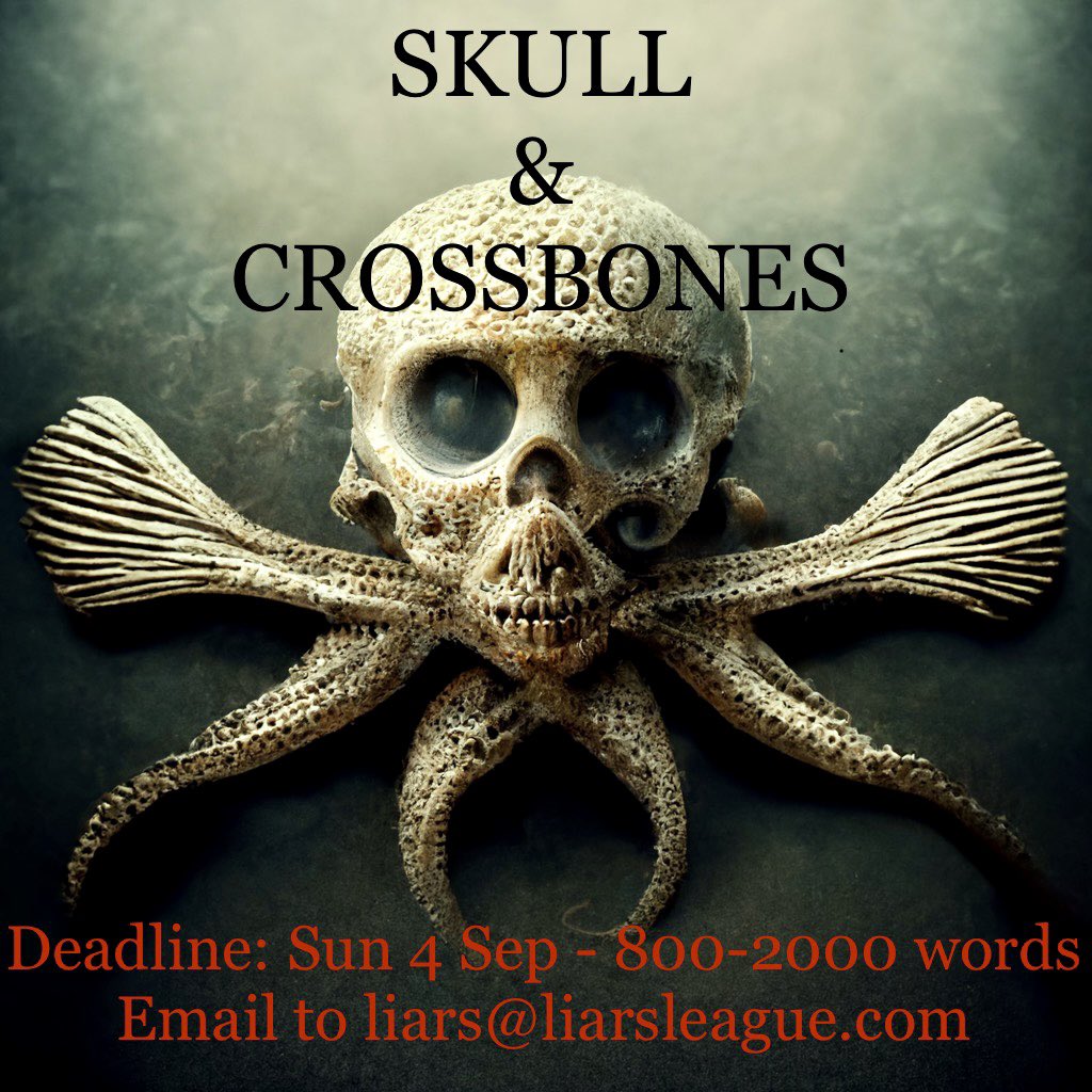 liarsleague's tweet photo. It’s our creepiest #callforsubmissions ever! Send in your #shortstory, #flashfiction or #novelextract 800-2000w, to liars@liarsleague.com & yours could be one of the winning pieces performed at our #SkullAndCrossbones #Halloween event. #Pirates welcome! https://t.co/XIBnGIrVNr https://t.co/KMncajPprl
