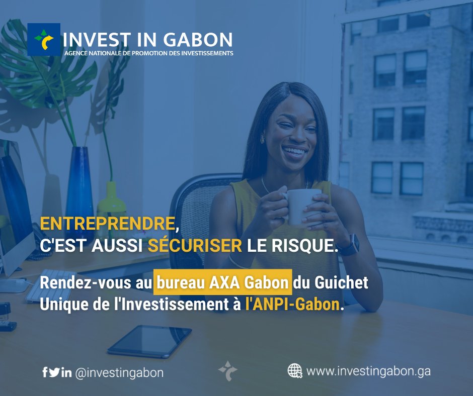 🔴@axagabon propose un accompagnement dans le choix d’une assurance afin d’anticiper sur les risques auxquels vos collaborateurs ou votre entreprise pourraient être exposés.
📌Pour plus d'infos, rendez-vous au bureau AXA Gabon du Guichet Unique de l'Investissement à l'ANPI-Gabon.