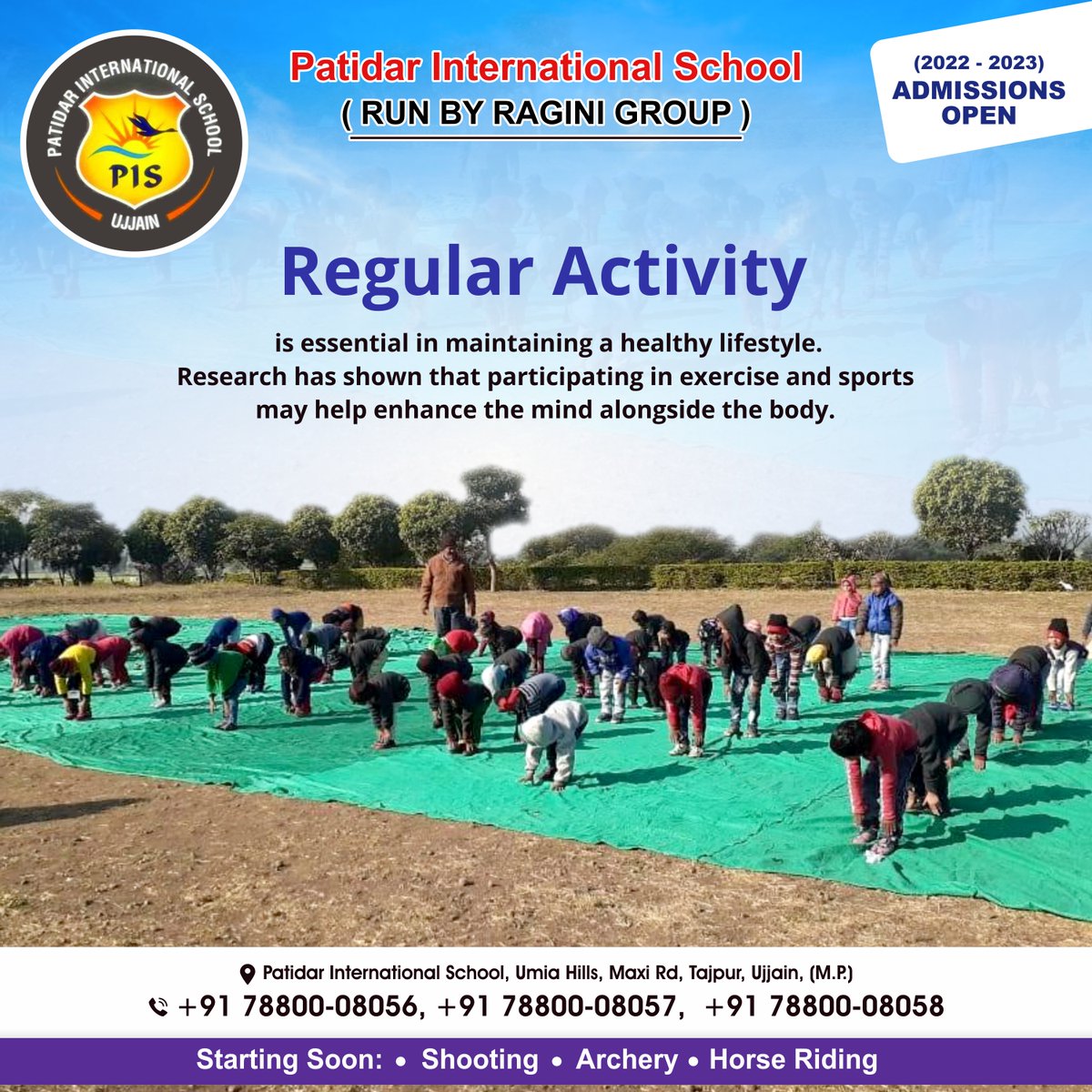 pisujjain's tweet photo. Regular Activity !!
!! Admission Open !!

2022-2023
Starting Soon:

#Shooting
#Archery
#HorseRiding

Fill in the enquiry form for admission
https://t.co/wf1kRch55v

#PatidarInternationalSchool

#Contact
78800-08056, 78800-08057, 78800-08058

#ujjain #ujjainmahakaal #school https://t.co/QrelHxxKQ2