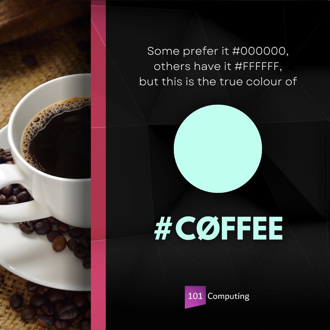 101Computing's tweet photo. The true colour of coffee! ☕
.
.
.
#hexadecimal #rgbcode #learnprogramming #webdesign https://t.co/mhuahfC5ea