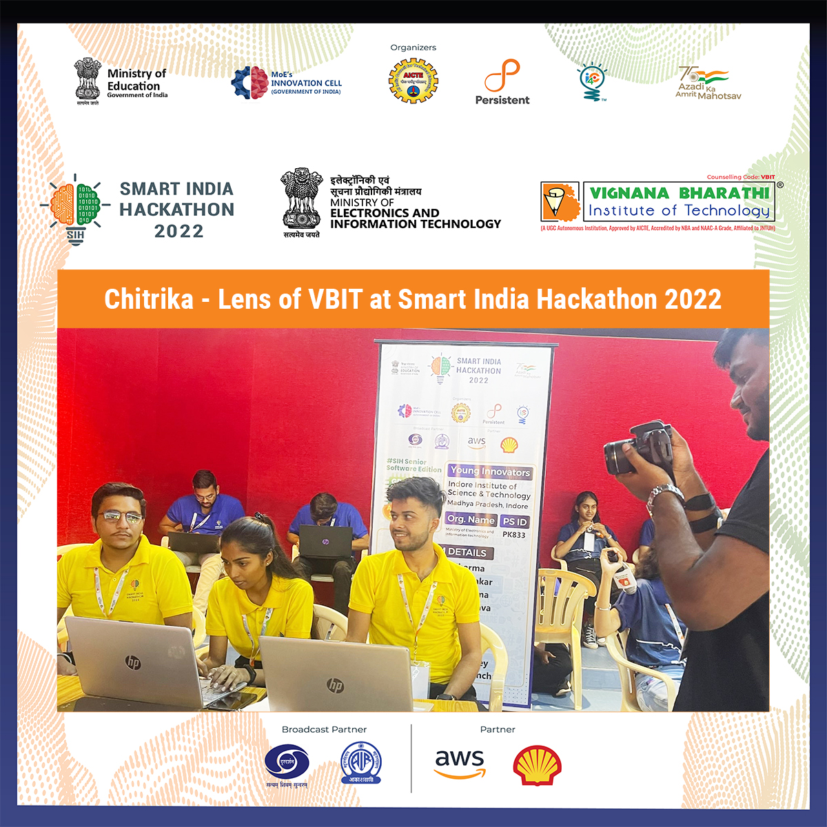 VBITHYD's tweet photo. Chitrika - Lens of VBIT capturing moments at Smart India Hackathon 2022
#VBIT #SmartIndiaHackathon #SIH #PM_ModiAtSIH #SIH2022 #PMO #PMOIndia #GrandFinale #SmartIndia #SIHSoftwareEdition #SoftwareEdition #SmartIndiaHackathon2022 #AICTE #Persistent #PMO #PMOIndia #TeamChitrika https://t.co/XhVY1xfRlV