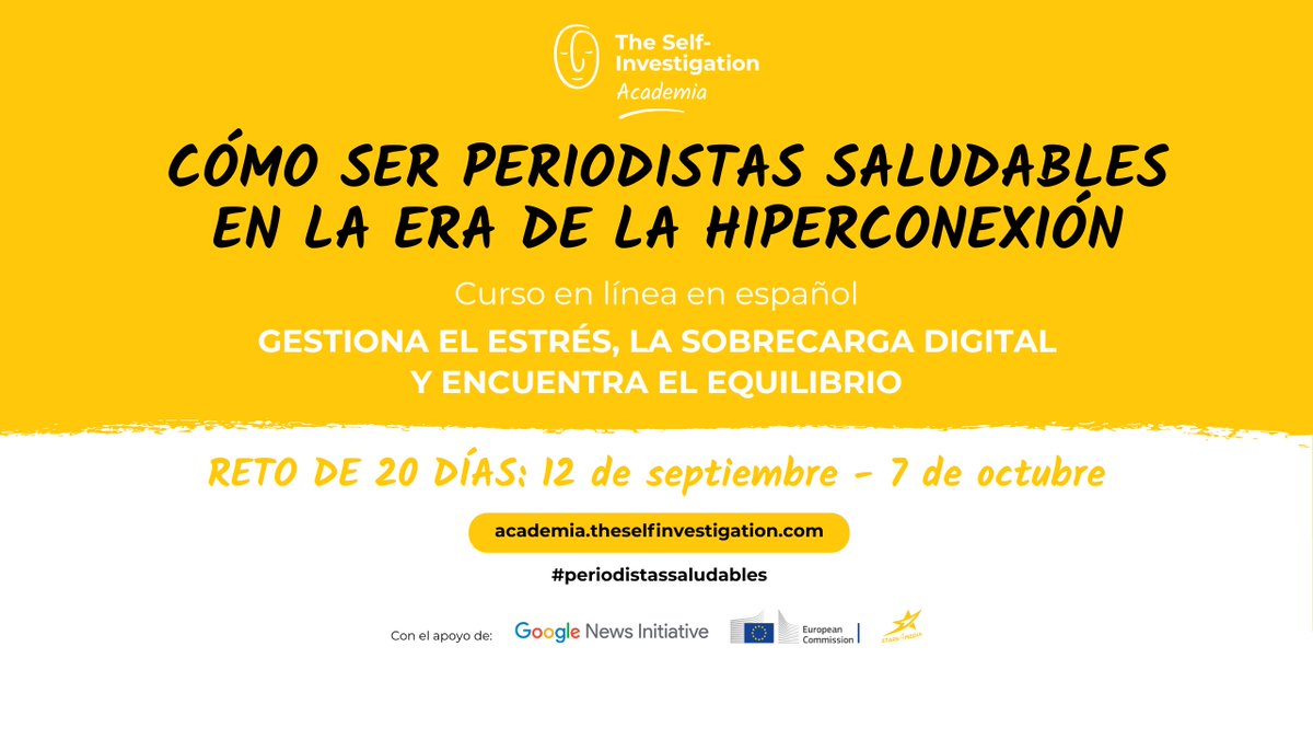 Lanzamos un nuevo reto de 20 días para el curso ✨Cómo ser periodistas saludables en la era de la hiperconexión✨
Del 12 sept. al 7 de oct. nos unimos para empezar a priorizar nuestro bienestar sin dejar de ser grandes periodistas 👉 academia.theselfinvestigation.com
#periodistassaludables