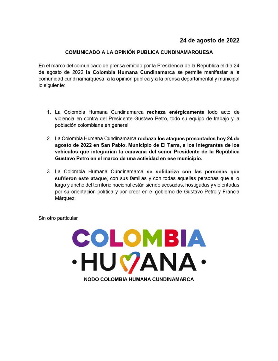 La Coordinadora de Cundinamarca Humana rechaza y condena enérgicamente el atentado en el municipio El Tarra, Norte de Santander, contra la avanzada de seguridad de nuestro Presidente Gustavo Petro