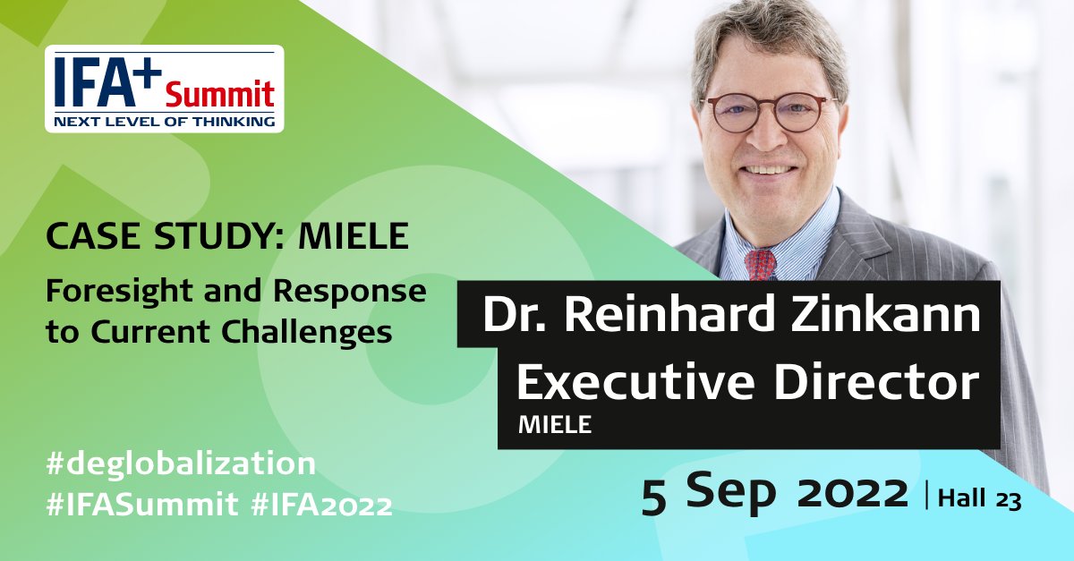 IFA_Berlin's tweet photo. #deglobalization | How does an internationally successful #homeappliance company deal with challenges such as #supplychains and #sustainability? 
At IFA+ Summit 2022 Dr. Reinhard Zinkann has the answers for you.
Join us on September 5: https://t.co/HBopA3OmQw

#IFASummit #IFA2022 https://t.co/u8JPtpU98g