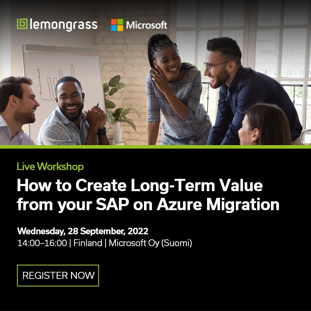 Lemongrass and Microsoft will share insights, best practices and recommendations on how to best #migrate and scale #SAP workloads with Microsoft ##Azure. Register here for our 2-hour #Helsinki #workshop on Wednesday, 28 September.   https://t.co/g7nKkeKhen https://t.co/eFIoLLUxXP