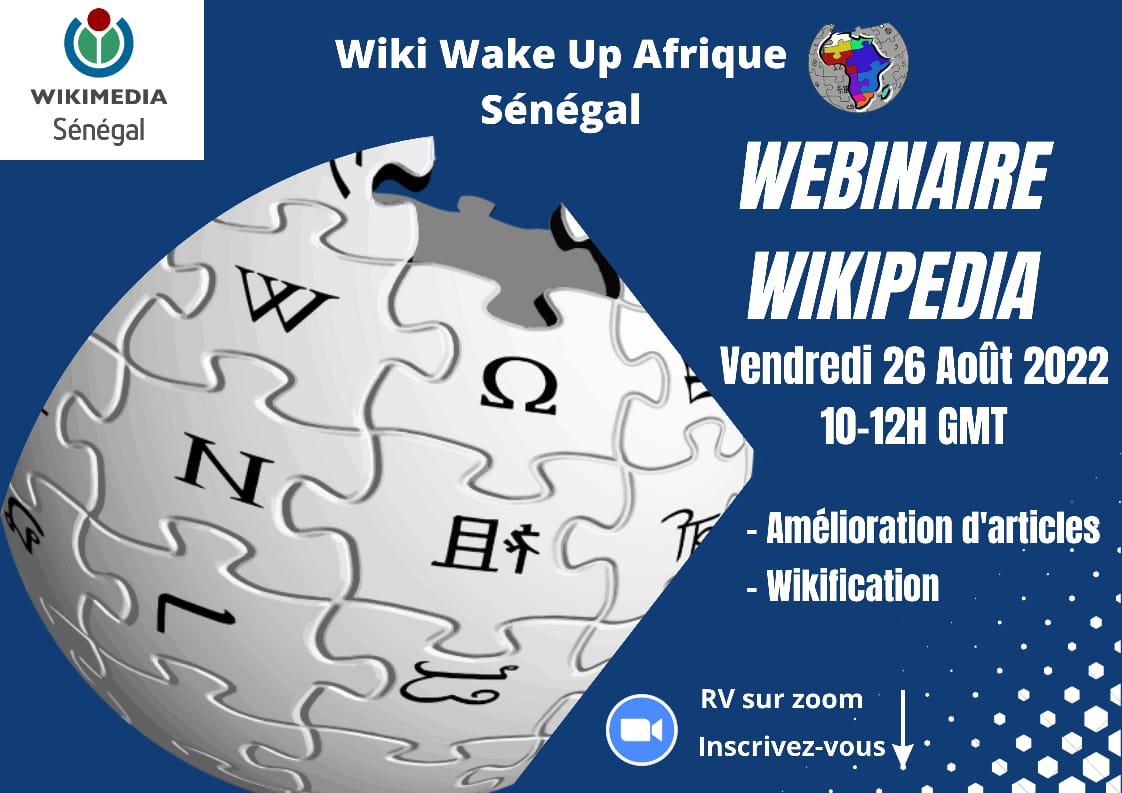 WikiAfrique's tweet photo. Savez-vous que vous pouvez améliorer les articles disponibles sur @Wikipedia_fr  ? Que signifie Wikifier un article?  RdV ce vendredi 26 août 2022 à 10h sur zoom. Inscrivez-vous en suiv.. ce lien 👉🏾 https://t.co/ZIZom39OGy
#kebetu #bibsen #team221 #team228 #WWUA #WWUA2022 #WWUASN https://t.co/dLzv2MfLPY