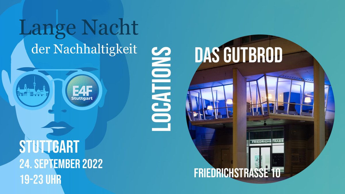 Das Gutbrod ist unsere Location für den Auftakt zur 1. Langen Nacht der Nachhaltigkeit am 24.09.2022 in #Stuttgart. Die Gastgeberin hier ist die @WRS_GmbH 
Mehr Infos zur Langen Nacht der Nachhaltigkeit ▶️ 👉  lndn-stuttgart.de
#LNDN22  #SDG
