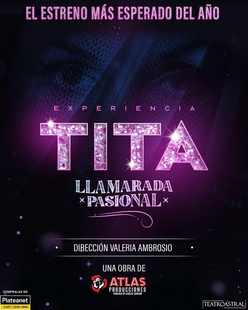 Fue Primicia se #showsargentinos Experiencia TITA | Llamarada Pasional ❤️‍🔥 ¿Estás listo/a para vivirla? 🤩 12 ÚNICAS FUNCIONES ⚠️ Preventa desde el 1º de septiembre en @plateanet o boletería del Teatro Astral🚨 • Dir Valeria Ambrosio • Prod Carlos Carrión @atlas_producciones