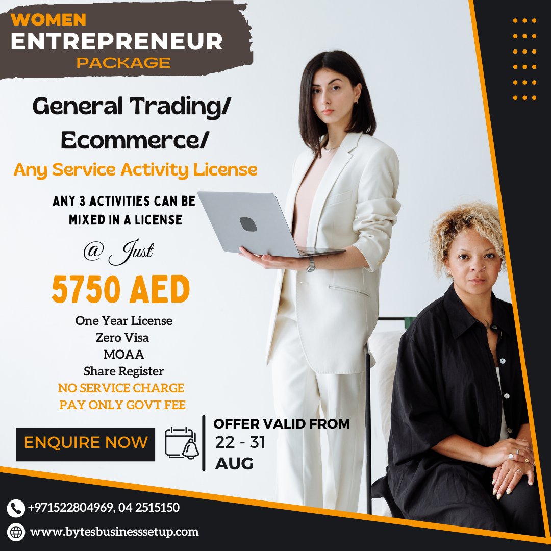 bytes_business's tweet photo. Women Entrepreneur Package!!!
General Trading/ Ecommerce/ Any Service Activity License -  Any 3 activities can be mixed in a license @ just 5,750 AED 
NO SERVICE CHARGE - PAY ONLY GOVT FEE

#freezonelicensedubai #Freezone #freezonebusinesssetup #freezonelicense #business https://t.co/TZ138MVg3A