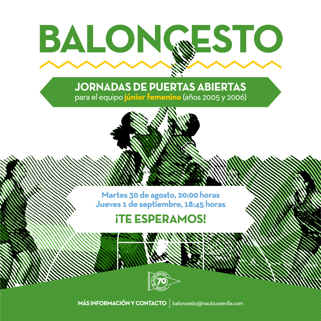 CNauticoSevilla's tweet photo. 🔵Jornada de puertas abiertas del equipo júnior femenino de baloncesto del Club Náutico🏀

Si quieres formar parte de nuestro equipo júnior femenino y has nacido en los años 2005 o 2006, te esperamos el martes 30 de agosto a las 20:00h y el jueves 1 de septiembre a las 18:45 h. https://t.co/2DbUUikSiu