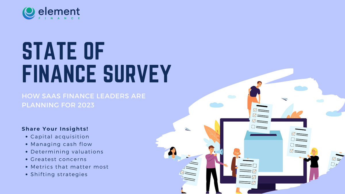 The #SaaSFinance Survey is here. Share your insights on how your #SaaS business will navigate the future. elementfinance.com/state-of-finan…