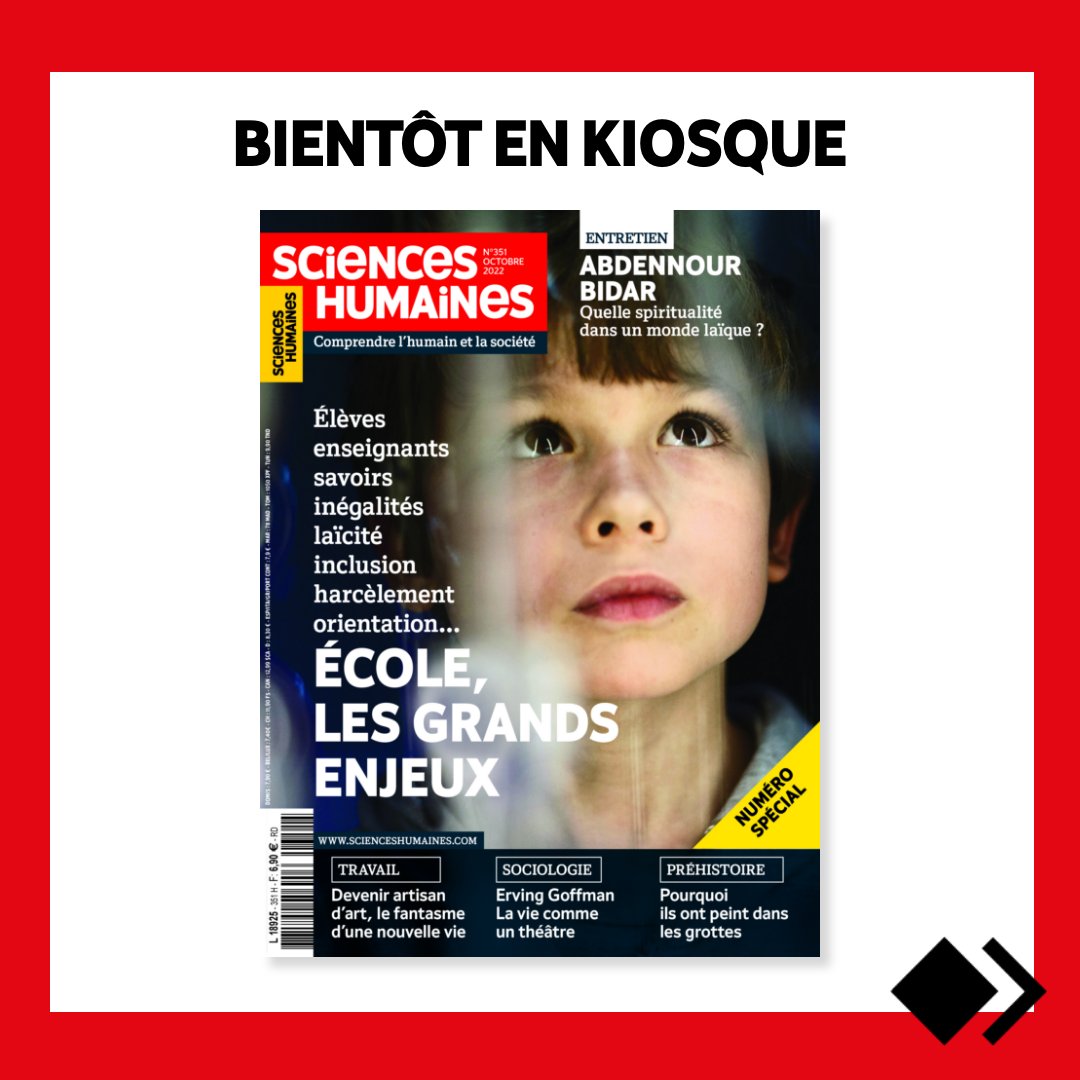🔴 À PARAÎTRE – École, les grands enjeux
▪️ Que vaut l'école en France ?
▪️ Laïcité, le temps du pragmatisme
▪️ Non, les inégalités ne sont pas irréductibles !
▪️ Parcoursup est-il injuste ?
▪️ Jeunesse rurale : le poison de l'autocensure
...
#scienceshumaines