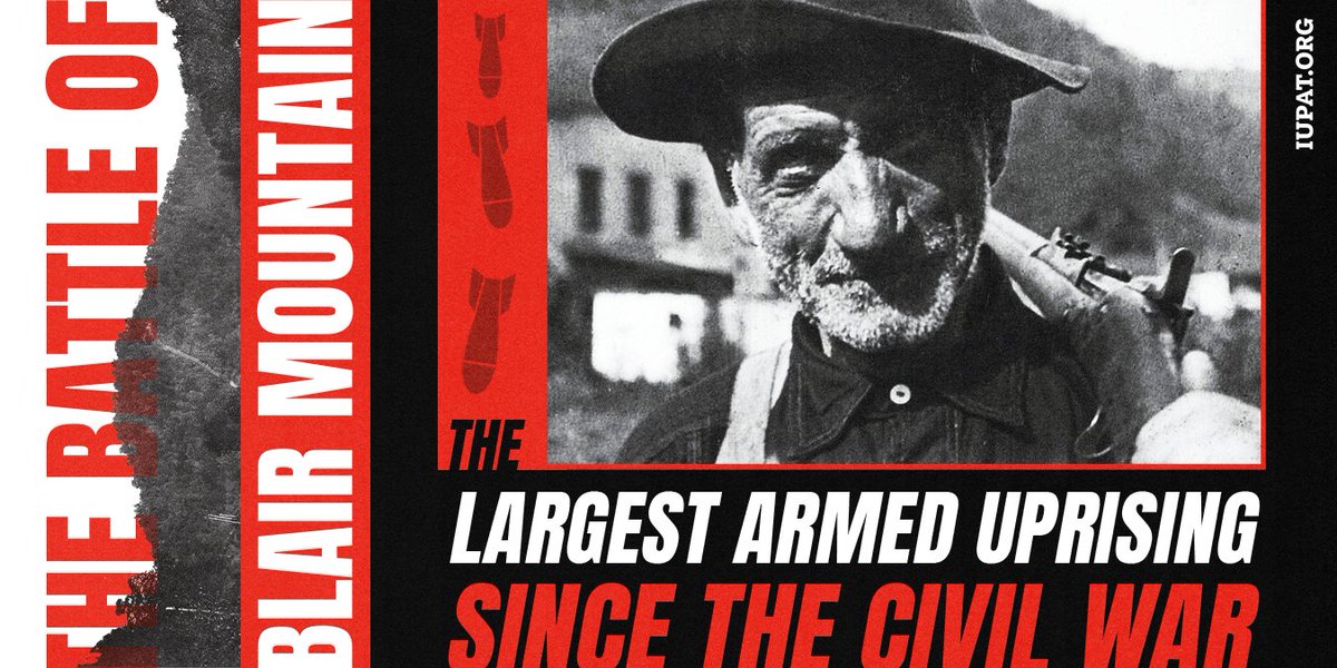 The largest armed uprising since the Civil War &amp; the largest labor uprising in U.S. history, The Battle of Blair Mountain, began 101 years ago today in West Virginia.

We must never forget the struggles and sacrifices of those who came before us in the labor movement.