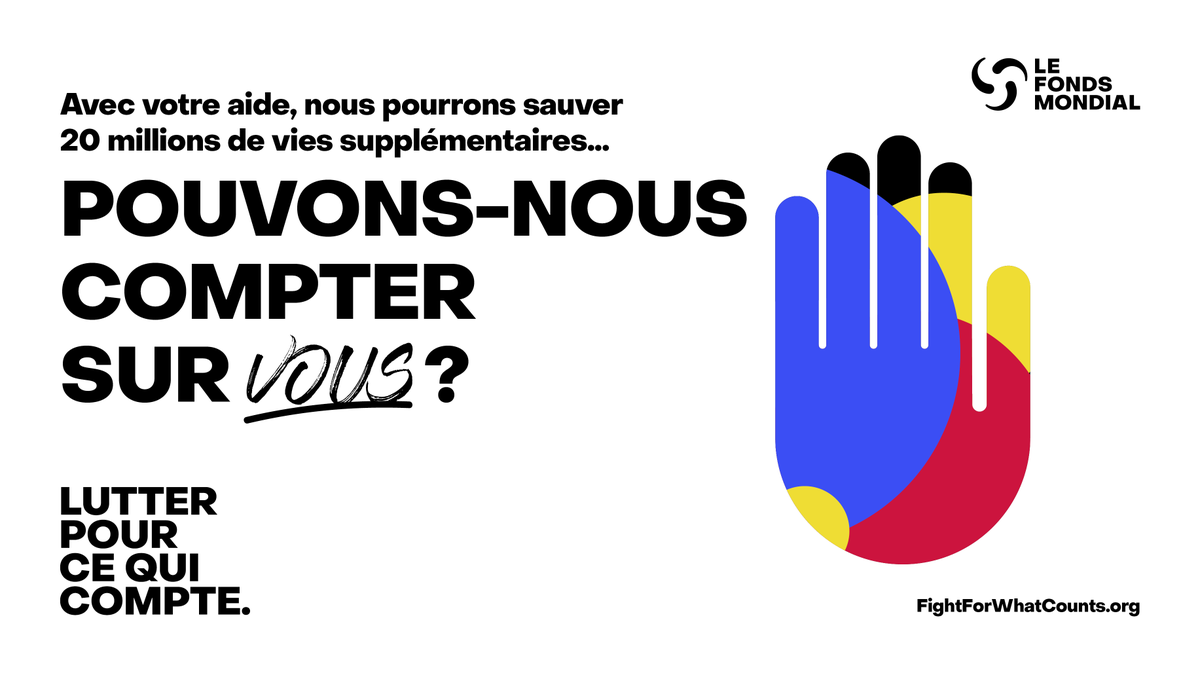 GlobalFund's tweet photo. Cette année, le @GlobalFund appelle le monde entier à lutter pour ce qui compte et sauver 20 millions de vies de plus. Nous avons besoin de votre aide ! 

Ajoutez votre nom à la pétition #LutterPourCeQuiCompte et dites au monde « Comptez sur moi ! »  

https://t.co/3BooWRnIaw https://t.co/69w7a78ADl