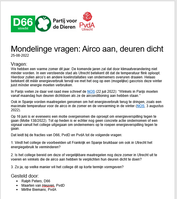 D66Utrecht's tweet photo. We hebben dit jaar een warme zomer. Slechts een paar ondernemers houden hun deur gesloten terwijl de airco's op volle toeren draaien. Er is deze zomer veel energie verloren gegaan. Het college moet nu in actie komen. Daarom stelt @rwcpeters vandaag mondelingen vragen. 👇 https://t.co/QNLo5HnMpF