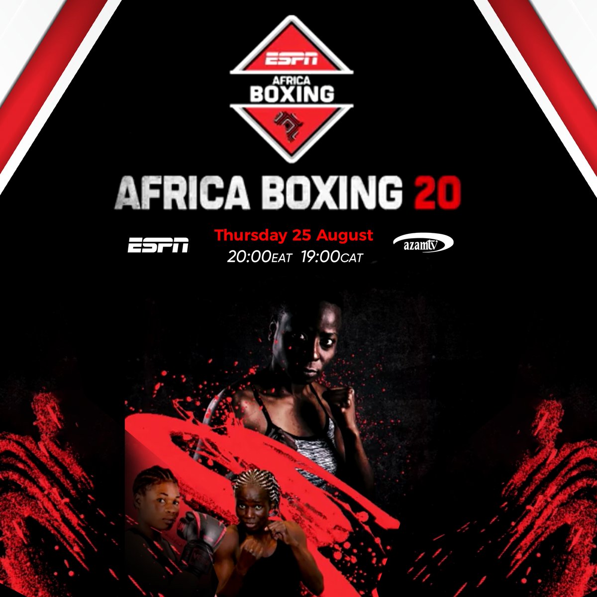 azamtvzw's tweet photo. #Zimbabwe Catch #LIVE on @espn #AfricaBoxing20 tonight Channel 120 on the #AzamTVDecoder
- Jnr Featherweight (8 Rounds): Matshidiso Mokebisi (South Africa) v #PatienceMastara (#Zimbabwe)
- Bantamweight (4 Rounds): Nomusa Ngema (South Africa) v #MonicaMkandla (#Zimbabwe) https://t.co/K3GUqmqy7a