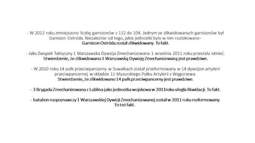 Szerzącym dezinformację podaję kilka faktów i tylko faktów na temat jednostek wojskowych, zlikwidowanych w czasie rządów koalicji PO-PSL.