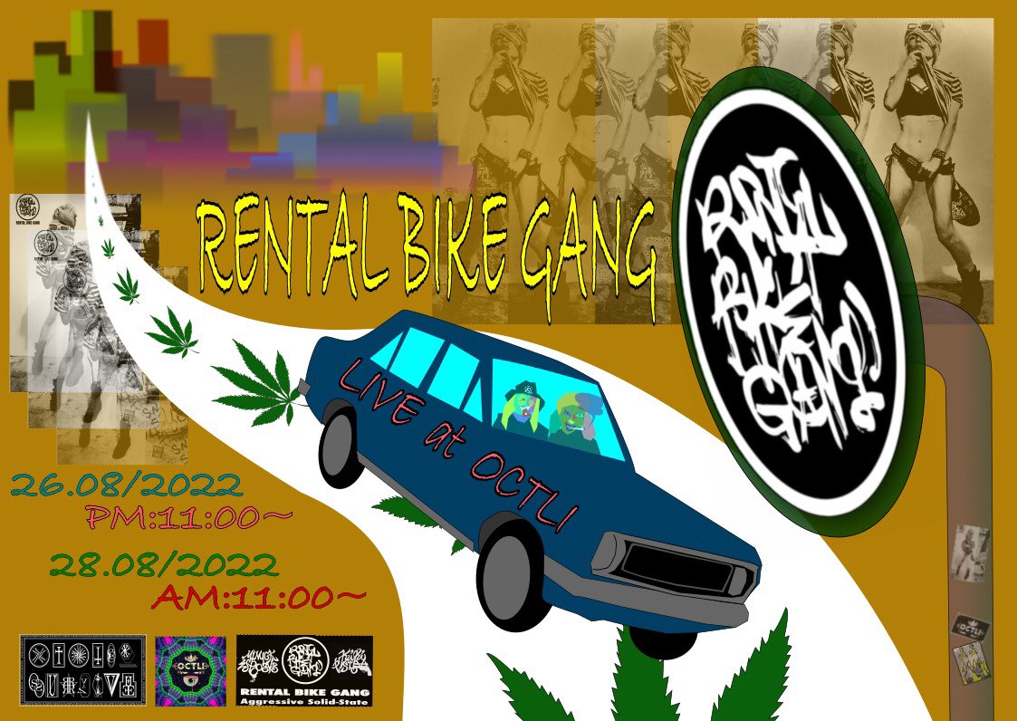 kikimuseART's tweet photo. RENTAL BIKE GANG／
LIVE at OCTLI 26／08／2022／11PM
28／08／2022／11AM

#dancemusic #techno #musicproducer #beatmaker #trackmaker #dtm #daw #logicprox #mixing #mastering #macbookpro #mimick #mexico #graffiti #art #SanCristóbaldelasCasas #painter #world #rapper #hiphop #lyric https://t.co/VDuVIukAzd