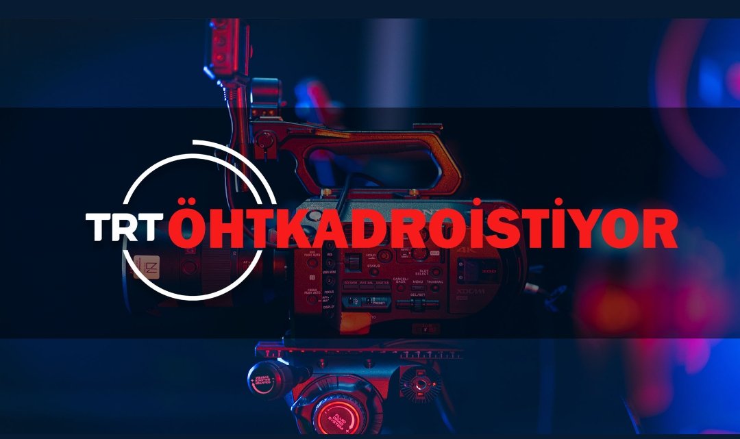 TRT ÖHT KADRO BEKLIYOR!