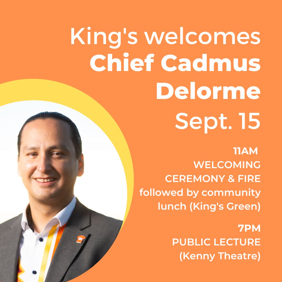 KING'S WELCOMES CHIEF CADMUS DELORME  Sept 15. All invited to 2 special evnts:  
11AM - Welcoming Ceremny, Lunch @ King's Green 
7PM - Lecture re #TruthandReconciliation @ Kenny Thtr. All events free. <a href="/KingsAtWestern/">King's at Western</a> <a href="/KingsPres/">King's President</a> <a href="/CSJCdn/">Sisters of St. Joseph in Canada (CSJ)</a> <a href="/westernuOII/">Office of Indigenous Initiatives, Western U</a> <a href="/KUCSC/">KUCSC</a> kings.uwo.ca/veritas