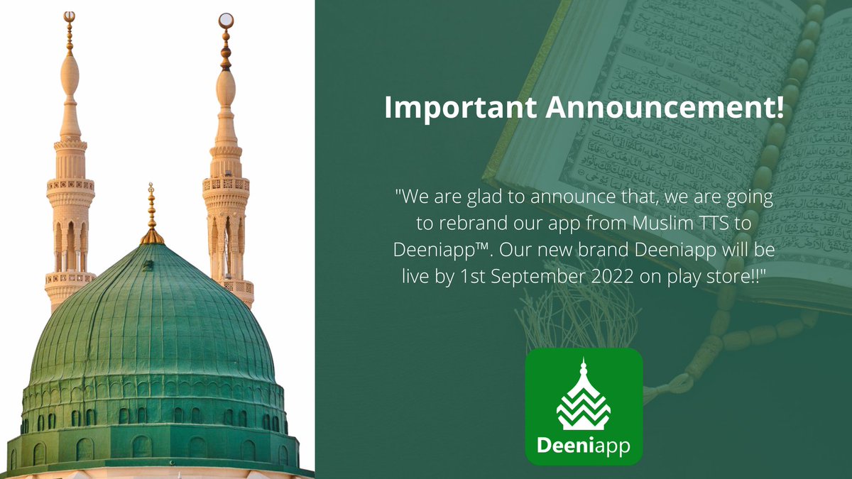 mydeeniapp's tweet photo. Assalamualaikum, We are glad to announce that, we are going to rebrand our muslimtts app to Deeniapp™. This will be live on play store by 1st September. Stay tune for more updates and follow @muslimtts 

#muslimtts #deeniapp #mydeeniapp #islam  #muslim  #allah #muhammadﷺ https://t.co/arItBeZrVs