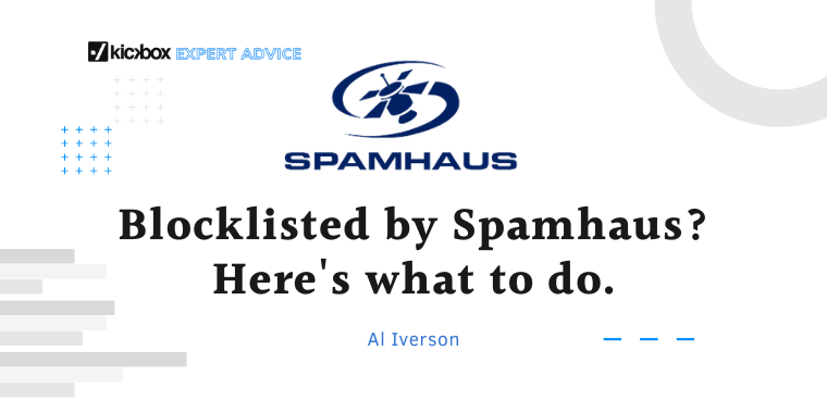 kickbox's tweet photo. Oof. So you're blocklisted by #Spamhaus? Here are some DOs &amp; DONTs to keep in mind when dealing with @spamhaus issues by resident #deliverability expert @spamresource:  https://t.co/LW1POlD3V5 #emaildeliverability #emailmarketing #deliverabilitytips https://t.co/pMRvJAVrpe