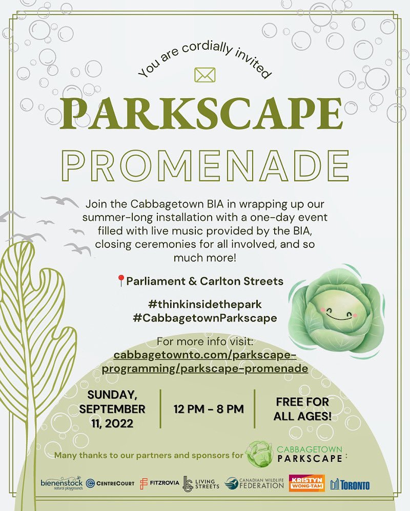 Our local joy known as #CabbagetownParkscape comes to an end September 11 with a Promenade wrap-up party!

There will be local food &amp; drinks, music, dance, art, crafts, bike &amp; stroller decorating station and much more!

#TorCen