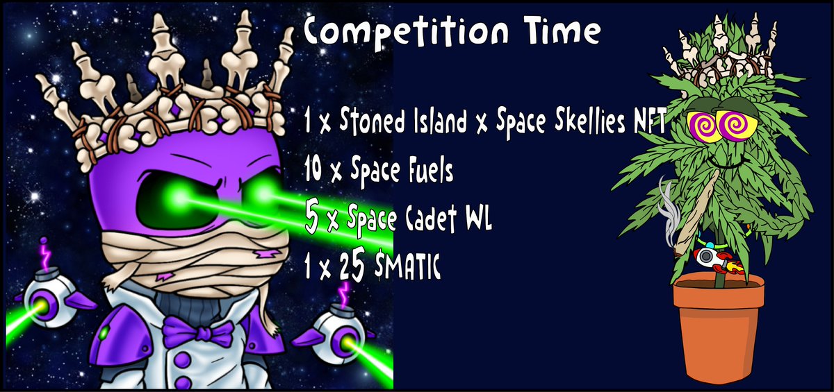 📣 COMPETITION 📣

For your chance to win:

🌿 1 x Stoned Island NFT
🚀 5 x Space Cadet WL
🚀 10 x Space Fuels
🚀 1 x 25 $MATIC

1️⃣ - Follow both <a href="/StonedIslandNFT/">Stoned Island🪴</a> and <a href="/SpaceSkellies/">✰𝕊𝕡𝕒𝕔𝕖 𝕊𝕜𝕖𝕝𝕝𝕚𝕖𝕤✰</a>  
2️⃣ - Join both:
discord.com/invite/Wd5Ev4A…
discord.gg/VDbdjdWs
3️⃣ - Like and Retweet 🔄