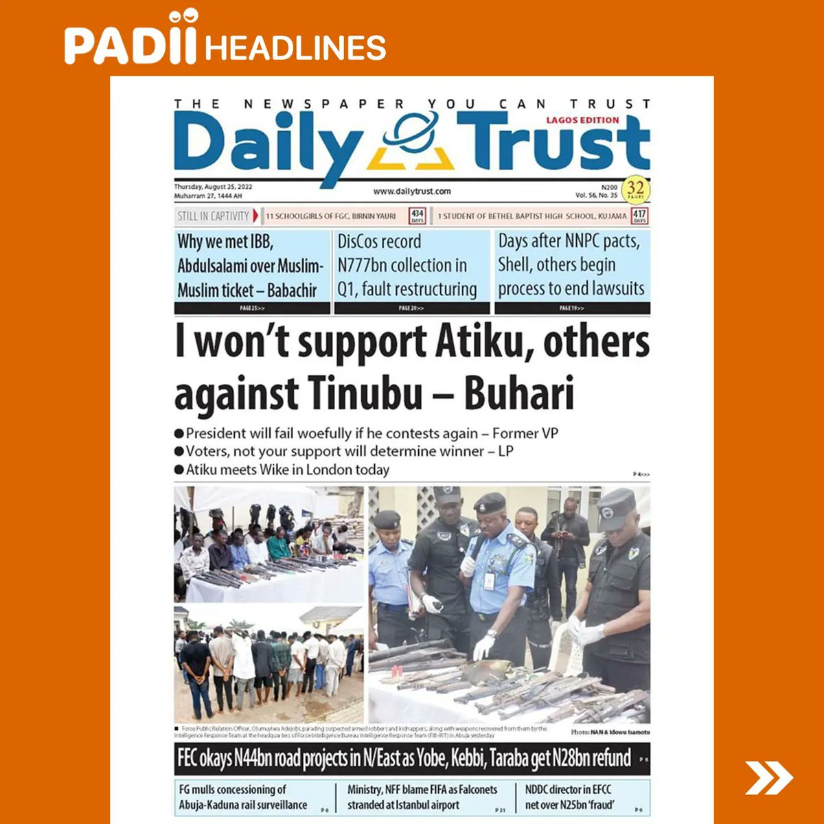 PadiiRadio's tweet photo. Headlines in today's newspapers - Thursday, 25th August 2022.

#PADIIRadio
#PADIIfm
#PADIInews
#news
#headlinenews
#politics
#business
#apcprimaries
#lagos
#nigeria https://t.co/GeXOlYQvrE