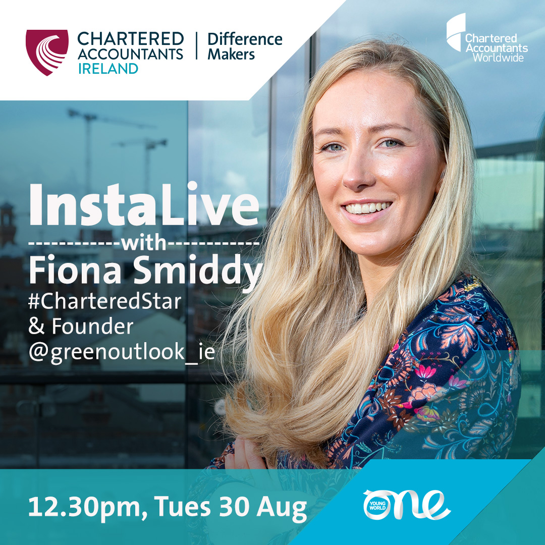 CharteredAccIrl's tweet photo. 💥 Get to know our 2022 #CharteredStar💥
Join us live on Instagram this Tues 30 Aug at 12.30pm as we chat to Fiona Smiddy of @greenoutlook_ie ahead of her trip to the @OneYoungWorld summit in #Manchester from 5-9th Sept as part of the @CharteredWW delegation!
#OYW2022 https://t.co/VD6nzPMewo
