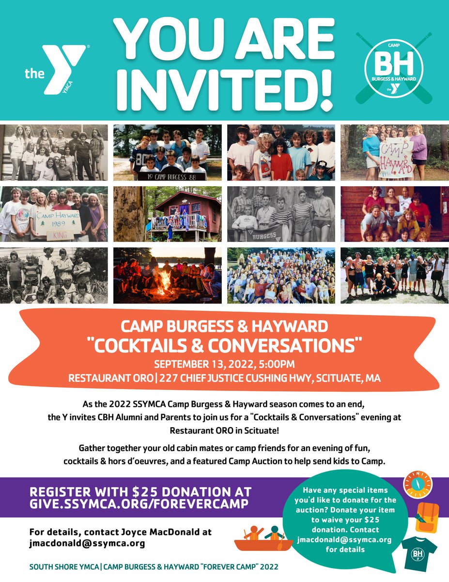 South Shore YMCA (@ssymca) on Twitter photo Y Camp Burgess & Hayward alumni & parents are invited to CBH "Cocktails & Conversations" at <a href="/restaurantoro/">Restaurant Oro</a> in Scituate on 9/13 at 5pm! Join us for fun, food & cocktails, plus a special Camp Auction to send kids to Camp. Register with a $25 donation at give.ssymca.org/forevercamp Y Camp Burgess & Hayward alumni & parents are invited to CBH "Cocktails & Conversations" at <a href="/restaurantoro/">Restaurant Oro</a> in Scituate on 9/13 at 5pm! Join us for fun, food & cocktails, plus a special Camp Auction to send kids to Camp. Register with a $25 donation at give.ssymca.org/forevercamp