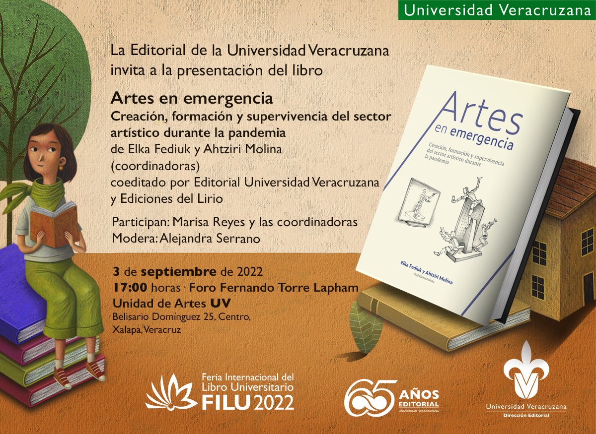 El próximo 3 de septiembre se presentará el libro Artes en emergencia: creación, formación y supervivencia del sector artístico durante la pandemia, coeditado por #EditorialUV y <a href="/eddellirio/">Ediciones del Lirio</a>. 📚🥳
⌚17:00 horas
 📍 Foro Fernando Torre Lapham

#65añosdelibros #FILU2022